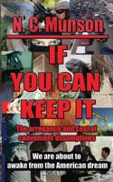 If You Can Keep It 1496013026 Book Cover