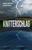Knitterschlag B0CF4BDMJ6 Book Cover