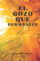 El Gozo que permanece (Spanish Edition) B0GQQW7N75 Book Cover