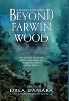 Beyond Farwin Wood 1948540711 Book Cover