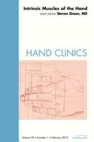 Intrinsic Muscles of the Hand, an Issue of Hand Clinics, 28 1455738697 Book Cover