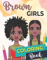 Brown Girls Coloring Book: Daily Affirmations for African Americans Coloring Book. B08WJY4YMG Book Cover