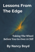 Lessons From The Edge B0FGXM6F22 Book Cover