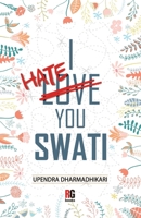 I Hate You Swati 8194845238 Book Cover