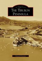 The Tiburon Peninsula 0738546518 Book Cover
