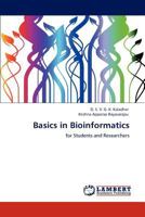 Basics in Bioinformatics: for Students and Researchers 3848442760 Book Cover
