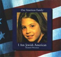 I Am Jewish American (Our American Family) 0823950069 Book Cover