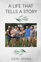 A Life That Tells A Story B0CFCYNHX7 Book Cover