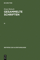 Ernst Heitsch: Gesammelte Schriften. III 3598777035 Book Cover