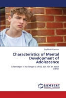 Characteristics of Mental Development of Adolescence 6207464842 Book Cover