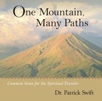 One Mountain, Many Paths: Special Edition 0978934911 Book Cover