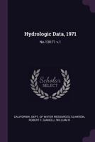 Hydrologic Data, 1971: No.130:71 V.1 1378994833 Book Cover