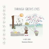Through Greta's Eyes: A Greta Series 0646736957 Book Cover