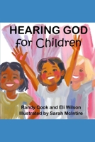 Hearing God for Children B0DG8V5CB1 Book Cover