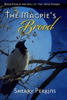 The Magpie's Brood B0CVHG25R8 Book Cover
