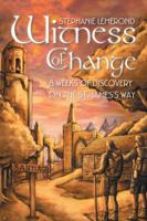 Witness of Change 1504902408 Book Cover
