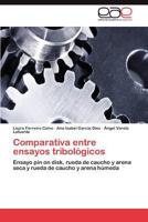 Comparativa Entre Ensayos Tribologicos 3846578827 Book Cover