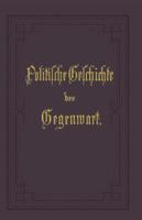 Politische Geschichte Der Gegenwart: XVI. Das Jahr 1882 3642983707 Book Cover