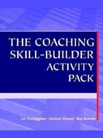 The Coaching Skill-builder Activity Pack 0814473121 Book Cover