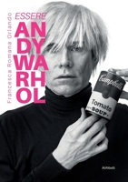 Essere Andy Warhol 8833465829 Book Cover