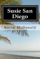 Susie San Diego 1475050003 Book Cover