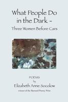 What People Do in the Dark 1480075469 Book Cover