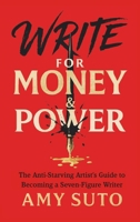 Write for Money and Power B0FPPVWXHL Book Cover
