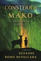 Consterra Mako: A Messenger's Journey B0H86B6X42 Book Cover