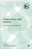Chronicles and Exodus: An Analogy and Its Application 0567223264 Book Cover