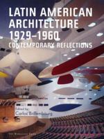 Latin American Architecture 1929-1960 1580931367 Book Cover