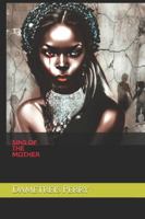 Sins Of The Mother B0G4H6MXCJ Book Cover