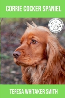 Corrie Cocker Spaniel 1733914803 Book Cover