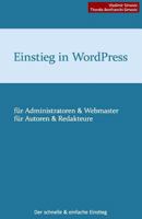 Einstieg in WordPress 3.8: Der schnelle & einfache Einstieg 1495320820 Book Cover