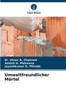 Umweltfreundlicher Mörtel (German Edition) 6204775537 Book Cover