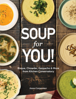 Soup for You 1681066181 Book Cover