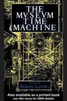 The Museum Time Machine: Putting Cultures on Display 041500652X Book Cover