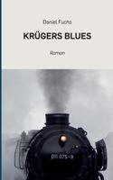 Krügers Blues 3744801322 Book Cover