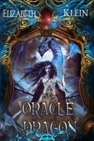 Oracle of the Dragon B08TYJYCB9 Book Cover