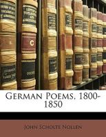 German Poems, 1800-1850 1142441822 Book Cover