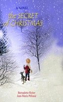 The Secret of Christmas 1589821319 Book Cover