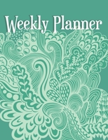 Weekly Planner: 2020 - 52 Week Monthly and Weekly Planner with Calendar 1670033619 Book Cover