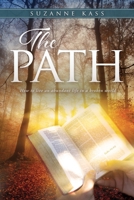 The Path: How to live an abundant life in a broken world 163129735X Book Cover