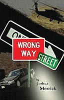 Wrong Way Street 143278353X Book Cover