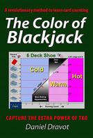 The Color of Blackjack: A Revolutionary Method to Learn Card Counting 144042697X Book Cover