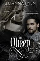 The Queen (The Bed Wife Chronicles, #3) 1518703070 Book Cover