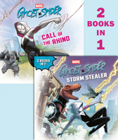 Ghost-Spider 2-in-1: Storm Stealer/Call of the Rhino (Marvel) 0736449493 Book Cover