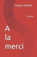 A la merci 2953004068 Book Cover