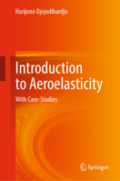 Introduction to Aeroelasticity: With Case-Studies null Book Cover