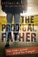 The Prodigal Father 1462119638 Book Cover