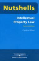 Intellectual Property Law (Nutshells) 0421891505 Book Cover